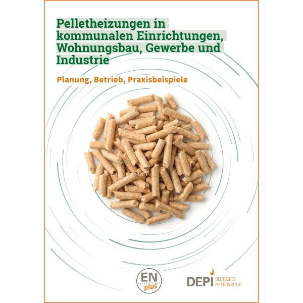 Broschüre „Pelletheizsysteme für Kommunen, Wohnungsbau und Gewerbe“ (ab 2 Exemplare)